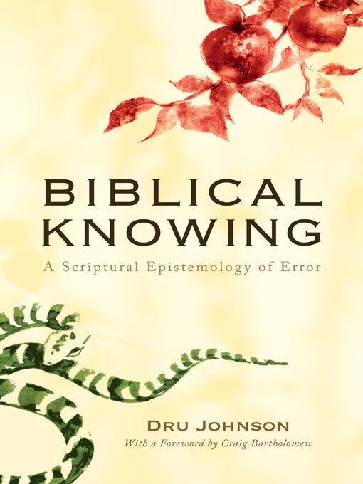 Title details for Biblical Knowing by Dru Johnson - Wait list